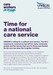 Time for a national care service June 2020